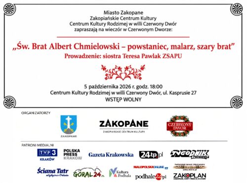 Od malarza i powstańca do „szarego brata”. Wieczór w Czerwonym Dworze poświęcony św. Bratu Albertowi