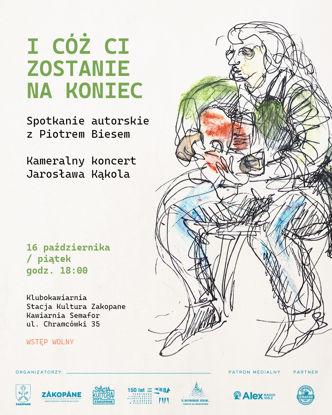 I CÓŻ CI ZOSTANIE NA KONIEC